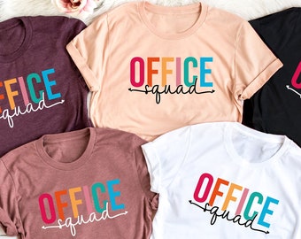 Office Squad Shirt / Matching Office Shirts / Coworker Shirt / Secretary Shirts / Coworker Gifts / Office Gifts / Back To School Shirts