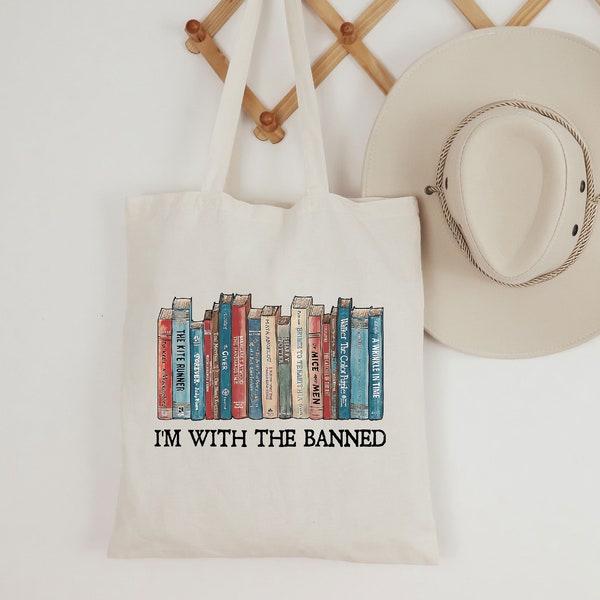 I'm With The Banned Tote Bag / Banned Book Tote Bag / Book Lover Gift / Library Bag / Teachers Gifts / Gift For Book Lover