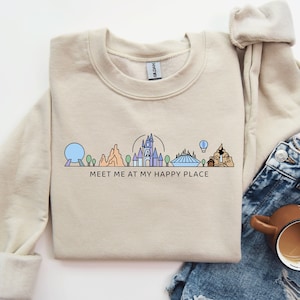 Meet Me At My Happy Place Sweatshirt / Disneyland Sweatshirt / 2024 Disney Trip / Disney Family Vacation / Matching Disney Sweaters