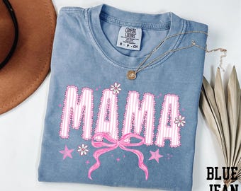 Comfort Colors® Pink Mama Shirt, Floral Mama Shirt, Mama Coquette Bow Shirt, Lace Mama Shirt, Retro Mama Shirt, New Mom Shirt, Gift for Mom