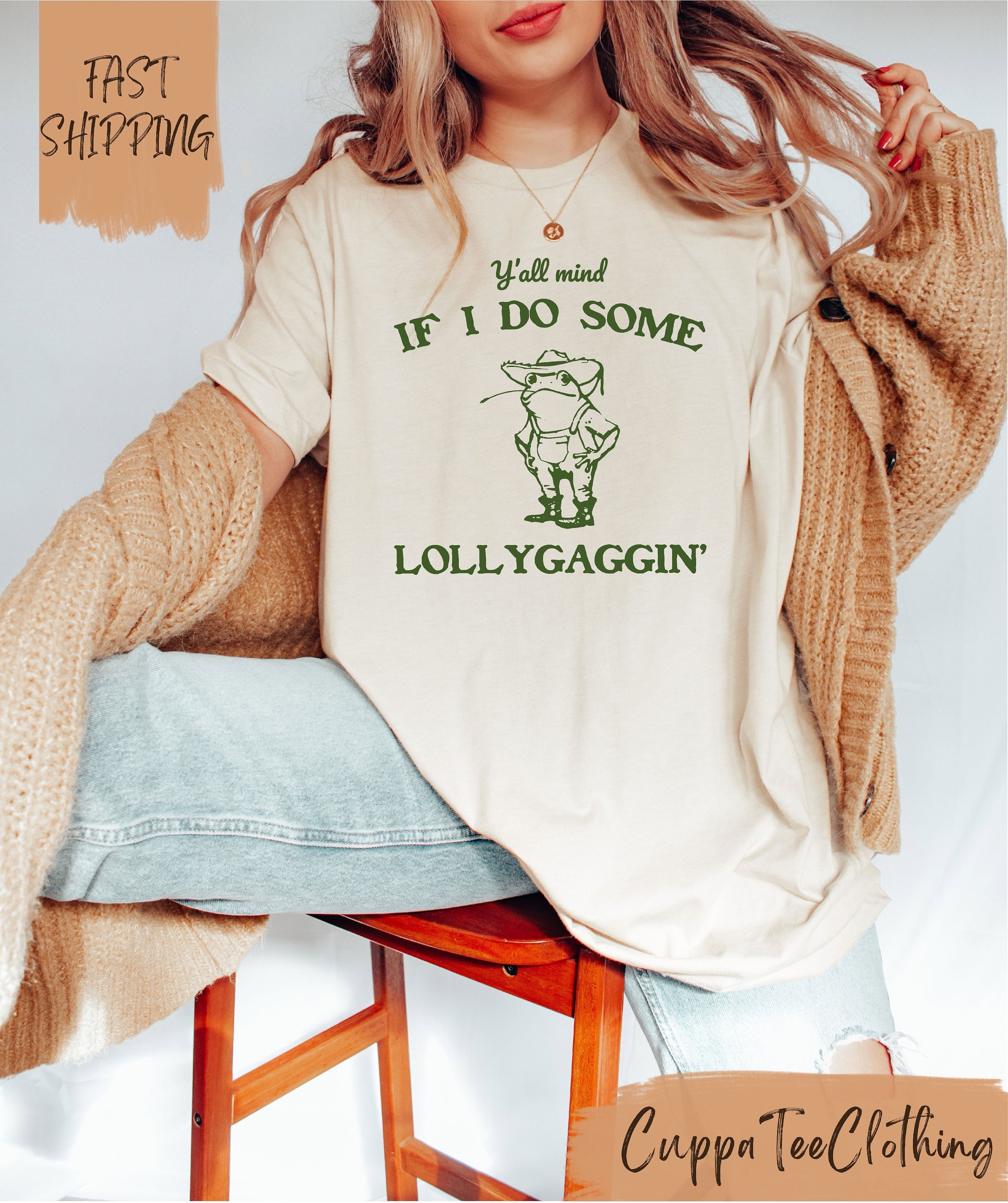 Y'all Mind If I Do Some Lollygaggin' Shirt / Funny Frog Shirt / Meme Shirt / Y2k Shirt / Gift for Boyfriend / Humorous Shirt / Funny Gifts