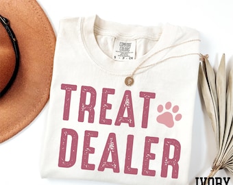 Comfort Colors® Treat Dealer Shirt, Dog Paw Shirt, Dog Lover Shirt, Dog Owner Shirt, Pet Parent Shirt, Dog Lover Gift, Funny Pet Lover Shirt