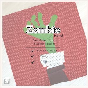 Zombie Hand Foundation Paper Piecing Pattern | FPP Block | Halloween Quilt | Instant PDF Download