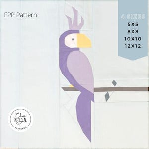 Cockatoo FPP pattern | FPP pattern | Paper Piecing | FPP | fpp Bird Pattern | fpp Patterns | Cockatoo Quilt Pattern | Decor | Mini Quilt