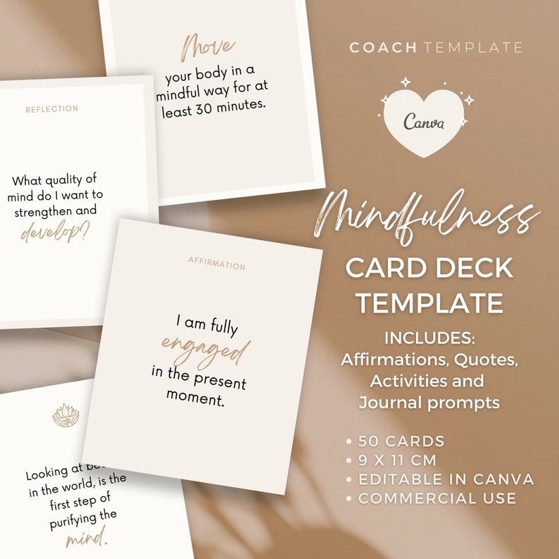 Mindfulness Card Deck Canva Template | Affirmation Quote Activity Journal Prompt | Spiritual Life Wellness Coach | Editable Commercial Use

A 50 card template to quickly and easily create your mindfulness card deck. CoachTemplate.com CT044