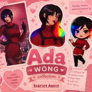 May include: A collection of Ada Wong stickers and illustrations in a pink scrapbook style. The images feature Ada in a red dress, with text that reads "Ada Wong Collection" and "Scarlet Agent." Additional text includes "stealth, style, survival" and "beauty, brains, and bioweapons."