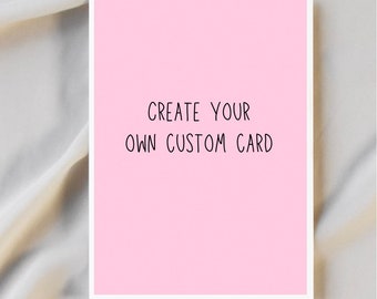 Custom Greeting Card with Picture | Create Your Own | Design Your Own | Custom Card | Custom Invitation | Personalized Greeting Cards |