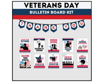 May include: Veterans Day bulletin board kit with red, white, and blue patriotic themed posters. The posters feature images of soldiers, flags, and stars. The kit includes a banner that says "Thank You".