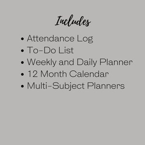 Puede incluir: Una lista de caracter&iacute;sticas incluidas en un planificador, que incluyen un registro de asistencia, una lista de tareas, un planificador semanal y diario, un calendario de 12 meses y planificadores multi-sujetos.