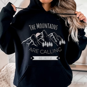 Die Berge fordern und ich muss gehen Hoodie Colorado Wandern Abenteuer Geschenk für ihn für Camping Reise Freund Geschenk Berg Sweatshirt