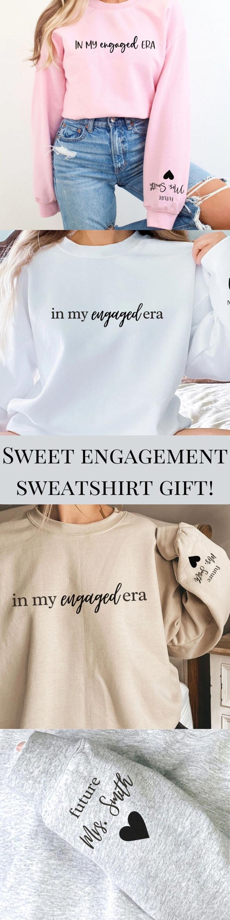 In My Engaged Era Sweatshirt Custom Engaged Gift For Woman Future Mrs Shirt Name On Sleeve Bride To Be Engagement Gift For Future Wife Shirt image 11