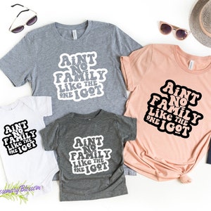 Ain&#39;t No Family Like the One I Got Family Shirt, Family Vacation Shirt, Beach 2022, Family trip, Group shirt, Family shirt, vacation