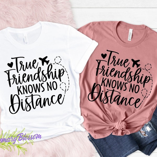Long Distance Best Friend Shirt Etsy