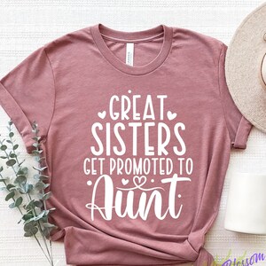 Aunt Shirt, Auntie Shirt for Woman, New Aunt Gift, Pregnancy Reveal Shirt for Aunts, Promoted to Aunt Shirt, Mothers Day Shirt, Christmas