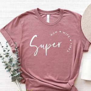Mother&#39;s Day Shirt, Super Mom, Mom Gift, Mom Life Shirt, Crazy Mommy Shirt, Funny Gift for Mom, Mothers Day Shirt