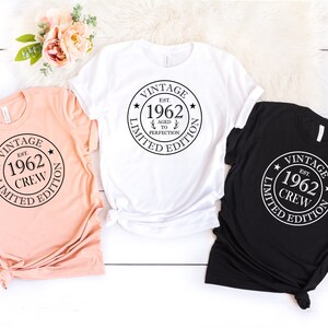 60th Birthday Shirt, Est. 1962, 60th Birthday Crew Shirt for Woman, Birthday Party Shirts, Chapter 60 Birthday Shirt, Birthday Squad shirt