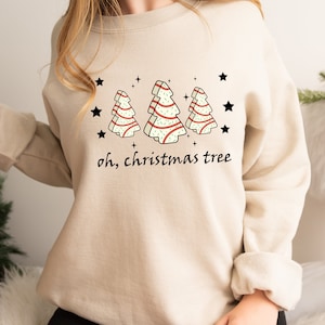 Oh Christmas Tree Sweatshirt, Christmas Sweatshirt, Funny Christmas Sweatshirt, Christmas Cake Tree Sweatshirt, Retro Christmas Sweatshirt