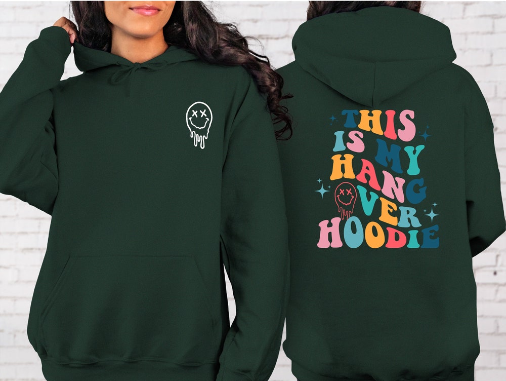 Words On Back Sarcastic Hoodies, Funny Hoodie, Gift Idea,Cute This Is My Hangover Hoodie, Trendy Hoodied, Aesthetic Hoodie Printfushion