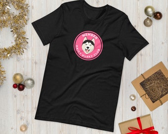 Husky T Shirt | Siberian Husky Shirt | Hairy Husky Club Member T Shirt | Siberian Husky Gifts | Husky Gifts For Her | Husky Gifts For Him