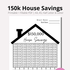 150,000 House Savings, House Savings, House Savings Tracker, 150k New House Tracker, Home Savings Goal Tracker, instant, PDF, A4, A5, Letter