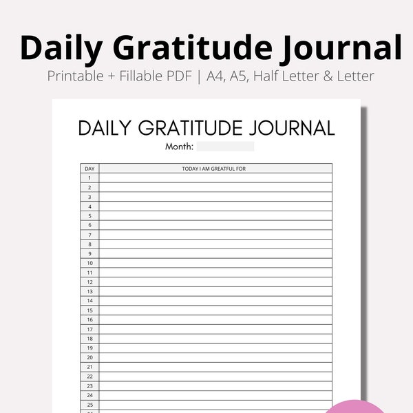 Daily Gratitude Journal Printable, Month Page Gratitude Log, Gratitude Tracker Log Printable, Gratitude Printable, PDF, A4, A5, Half, LETTER