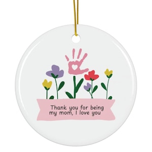 mothers day keepsake Ornament, gift for mothers day , mom gift ornament, gift for wife from kids, from children, Christmas ornament for mom