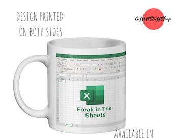 Freak in The Sheets Mug. Excel Mug. Spreadsheet Mug. Gift for work colleague. Office gift. Secret Santa. Gift for Accountant. Him. Her. UK
