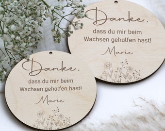 Danke, dass du mir beim Wachsen geholfen hast - Geschenk Hebamme, ErzieherIn, LehrerIn - personalisiertes Geschenk zum Abschied