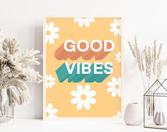 Good Vibes Wall Art- Instant Digital Download- Retro Art- Digital Print