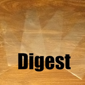 May include: Three clear plastic bags on a wood surface with the word "Digest" printed in black.
