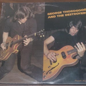 George Thorogood & The Destroyers - George Thorogood (1977, Vinyl LP - 3013) “One Bourbon, One Scotch, One Beer”