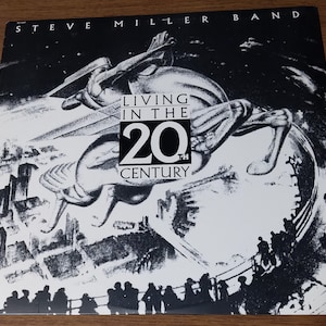 Steve Miller Band - Living In The 20th Century (1986, Vinyl LP)