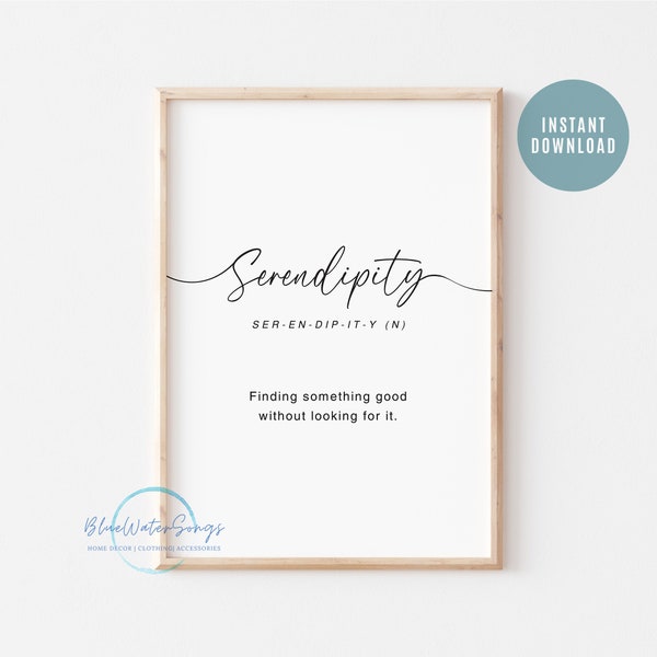 Serendipity Print Inspirational Words, Serendipity Definition Wall Print, Serendipity Quote Wall Art, Printable Wall Art, Digital Download