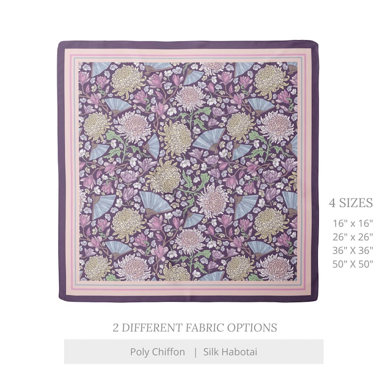 May include: Square scarf with a floral pattern in shades of purple, pink, and cream. The design includes chrysanthemums and fans. Available in four sizes: 16" x 16", 26" x 26", 36" x 36", and 50" x 50". Two fabric options are available.