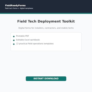 Könnte beinhalten: Eine digitale Produktgrafik mit dem Titel Field Tech Deployment Toolkit und dem Untertitel Digital forms for installers, contractors, and mobile techs. Sie listet Printable PDF, Editable Excel workbook und 12 practical field operations templates.
