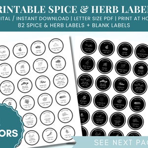 May include: Printable spice and herb labels in two color options. The labels are round with black and white designs. The text includes the names of various spices and herbs, such as basil, bay leaf, and black pepper. The image also includes the text "Printable Spice & Herb Labels".