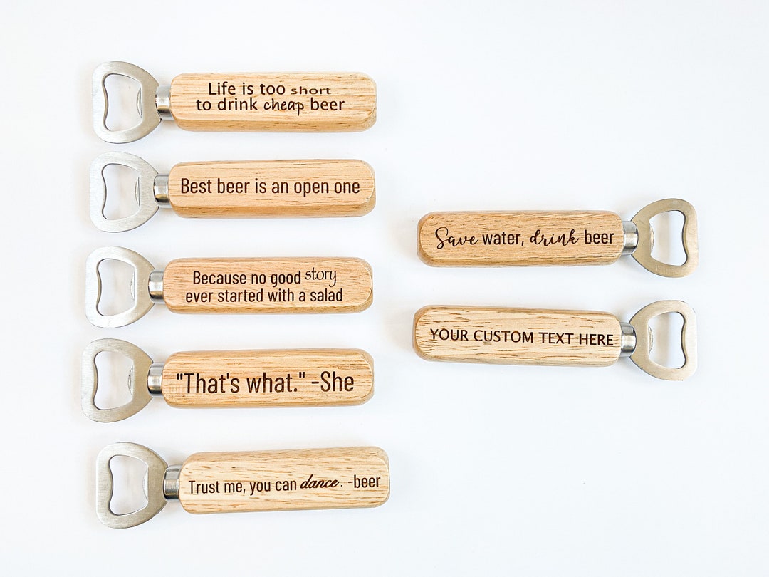 Bottle Opener Key Chain with Funny Sentences Pocket Beer Opener Bartender  Can Opener for Men Women Father Office Gift