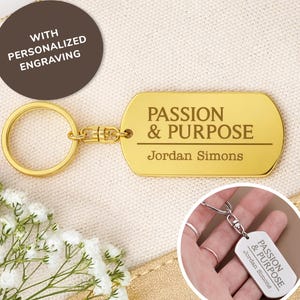Passion Purpose Keychain Personalized Gift for Volunteers Philanthropists Appreciation Thank you Gift for Leader Mentor Advocates and Donor