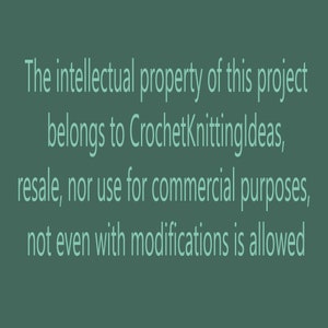 Może przedstawiać: Tekst na turkusowym tle: "Własność intelektualna tego projektu należy do CrochetKnittingIdeas, odsprzedaż, ani wykorzystanie do cel&oacute;w komercyjnych, nawet z modyfikacjami, jest niedozwolone."