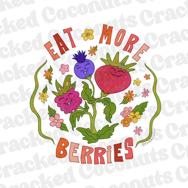 Eat More Berries PNG, berry clipart, farmhouse clipart, healthy, instant download, digital download, sublimation designs, printable art, DTG