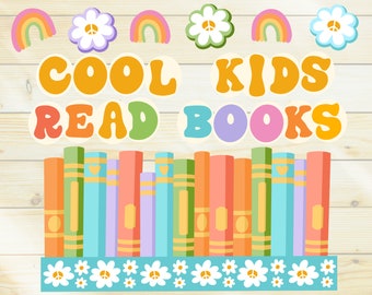Reading Bulletin Board Kit, Rainbow Pastel Class Decor, Library Bulletin Board Kit, Groovy Classroom Decor, Cool Kids Read Books Printable