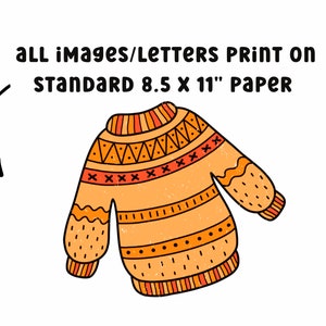May include: A colorful orange and red sweater with a geometric pattern. The text "all images/letters print on standard 8.5 x 11" paper" is written above the sweater.