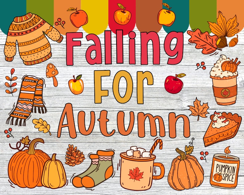 May include: A colorful illustration with the text "Falling for Autumn" surrounded by fall-themed imagery, including pumpkins, apples, leaves, a scarf, a sweater, a cup of coffee, a slice of pie, a candle, and a mug of hot chocolate.