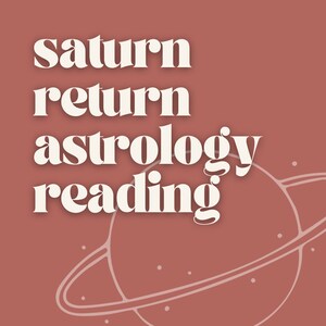 Saturn Return Astrology Reading