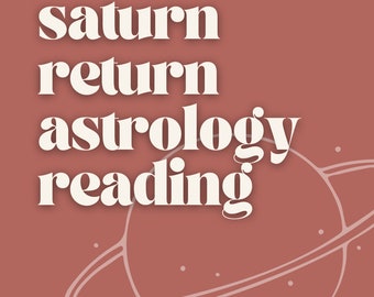 Saturn Return Astrology Reading