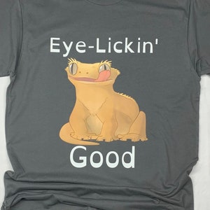 Eye Lickin&#39; Good, Crested Gecko T-Shirt, unisex, ladies, youth, 100% cotton, art shirt