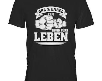 Opa und Enkel ein Bund fürs Leben Sprüche Family T-Shirt Großvater - Herren Shirt