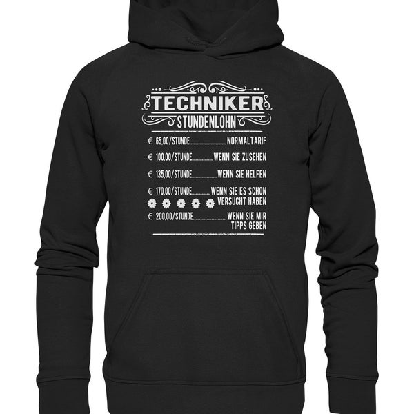 Techniker Stundenlohn Tontechniker Beruf Spruch Männer Geschenke Herren - Hoodie und Kapuzenpullover