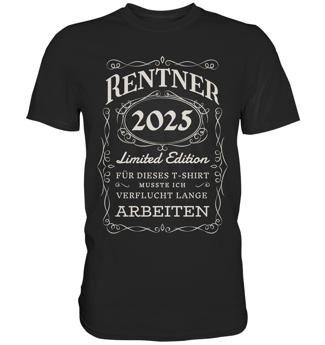 Rentner Ruhestand Renteneintritt Pension Pensionierung Papa T-Shirt