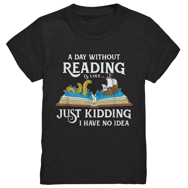 T-shirt regalo per una giornata senza leggere libri, proverbi, biblioteca di libri - Maglietta premium per bambini